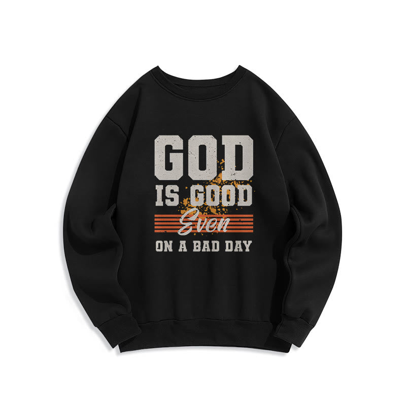Christianartworkshop Sudadera de poliéster con forro polar de estilo clásico "Dios es bueno incluso en un mal día" - Negro - 2XL - image 0