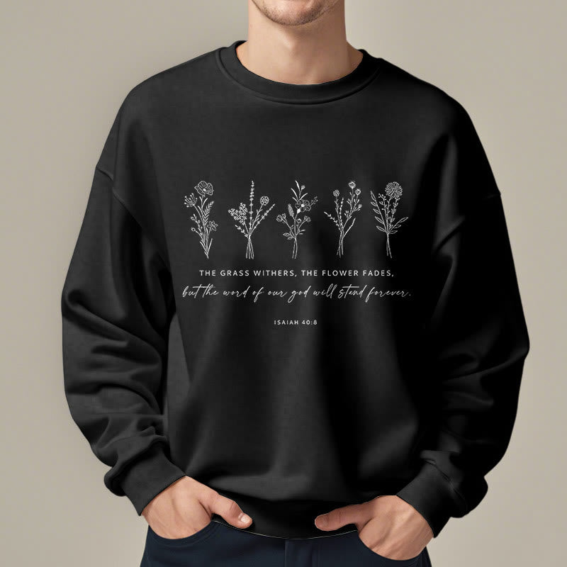 Christianartworkshop Sudadera de poliéster con forro polar y cita de Isaías 40:8 con estampado floral "Forever" - image 1