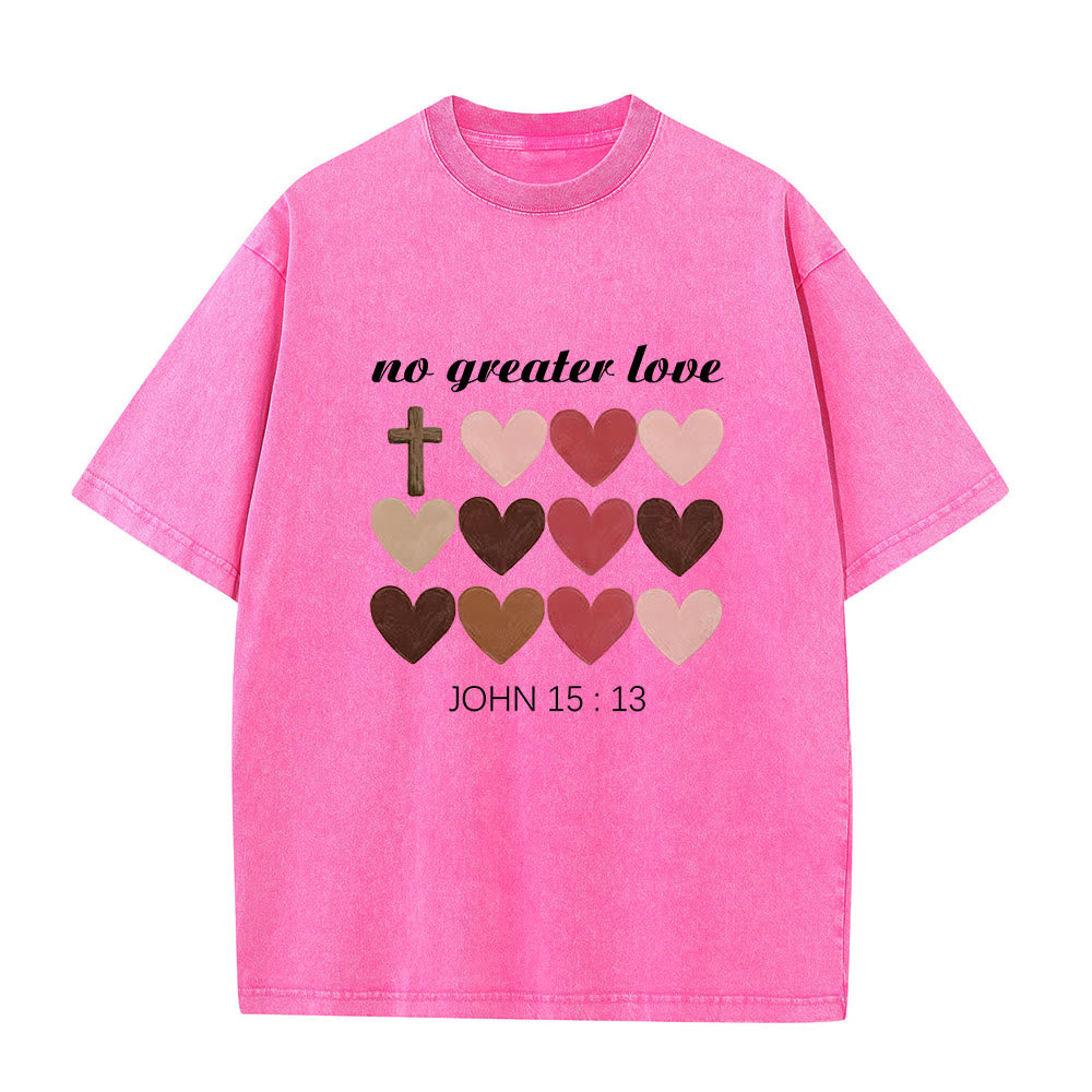 Christianartworkshop No hay amor más grande Juan 15:13 Cruz Corazones Camiseta unisex lavada - Rosa - 5XL - image 0