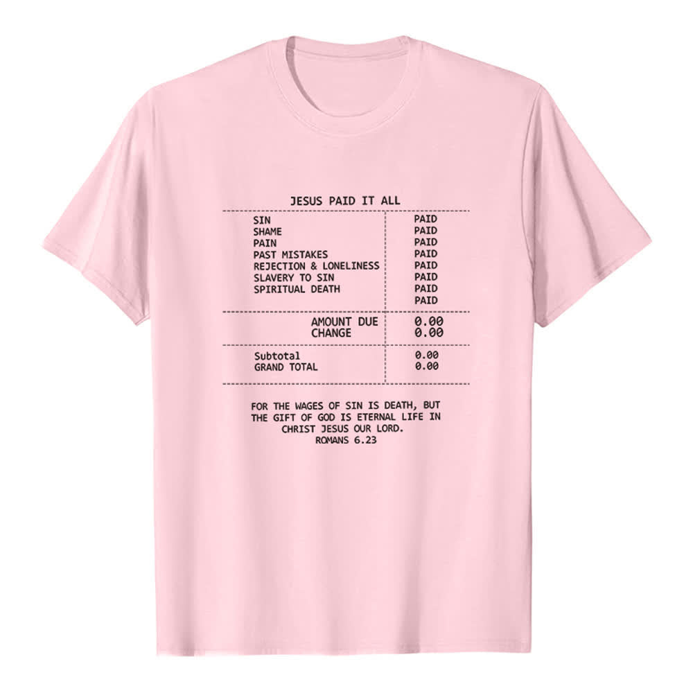 Christianartworkshop Camiseta Premium con Recibo de Jesús Pagado Todo - Rosa - 2XL - image 1