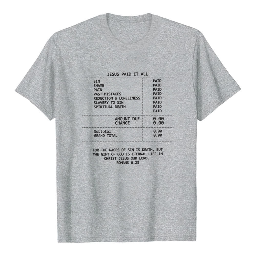 Christianartworkshop Camiseta Premium con Recibo de Jesús Pagado Todo - Gris - 2XL - image 0