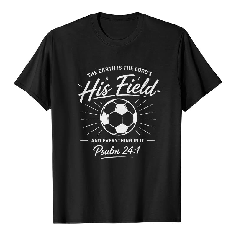 Christianartworkshop Salmo 24:1 Su campo Fútbol Fe Camiseta de manga corta Premium - Negro - 2XL - image 0