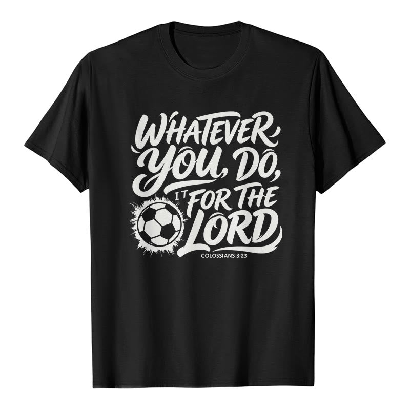 Christianartworkshop Hagas lo que hagas, hazlo por el Señor. Camiseta premium con versículo de fútbol. - Negro - 2XL - image 8