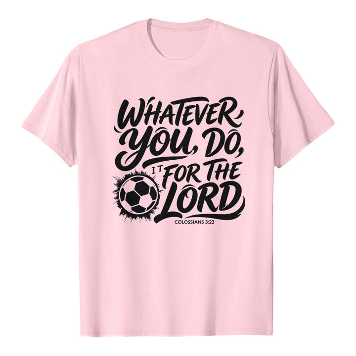 Christianartworkshop Hagas lo que hagas, hazlo por el Señor. Camiseta premium con versículo de fútbol. - Rosa - 2XL - image 1