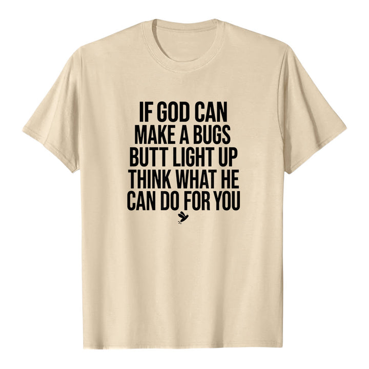 Christianartworkshop Si Dios pudiera hacer que el trasero de un insecto se iluminara. Camiseta de manga corta premium con cita divertida sobre la fe. - Beige - 2XL - image 4