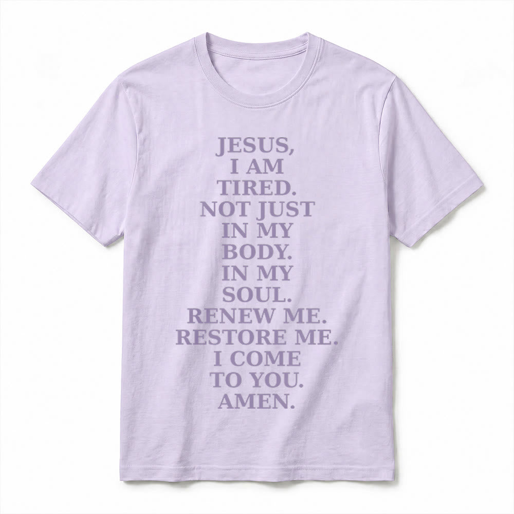 Christianartworkshop Camiseta de manga corta premium con oración devocional "Jesús, estoy cansado, renuévame". - image 5