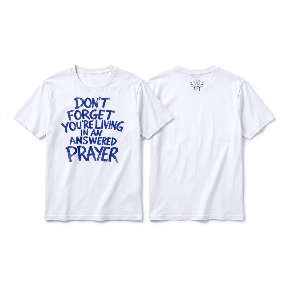 Christianartworkshop Camiseta de manga corta premium "No olvides que estás viviendo en una oración respondida" - Blanco - 2XL - image 1