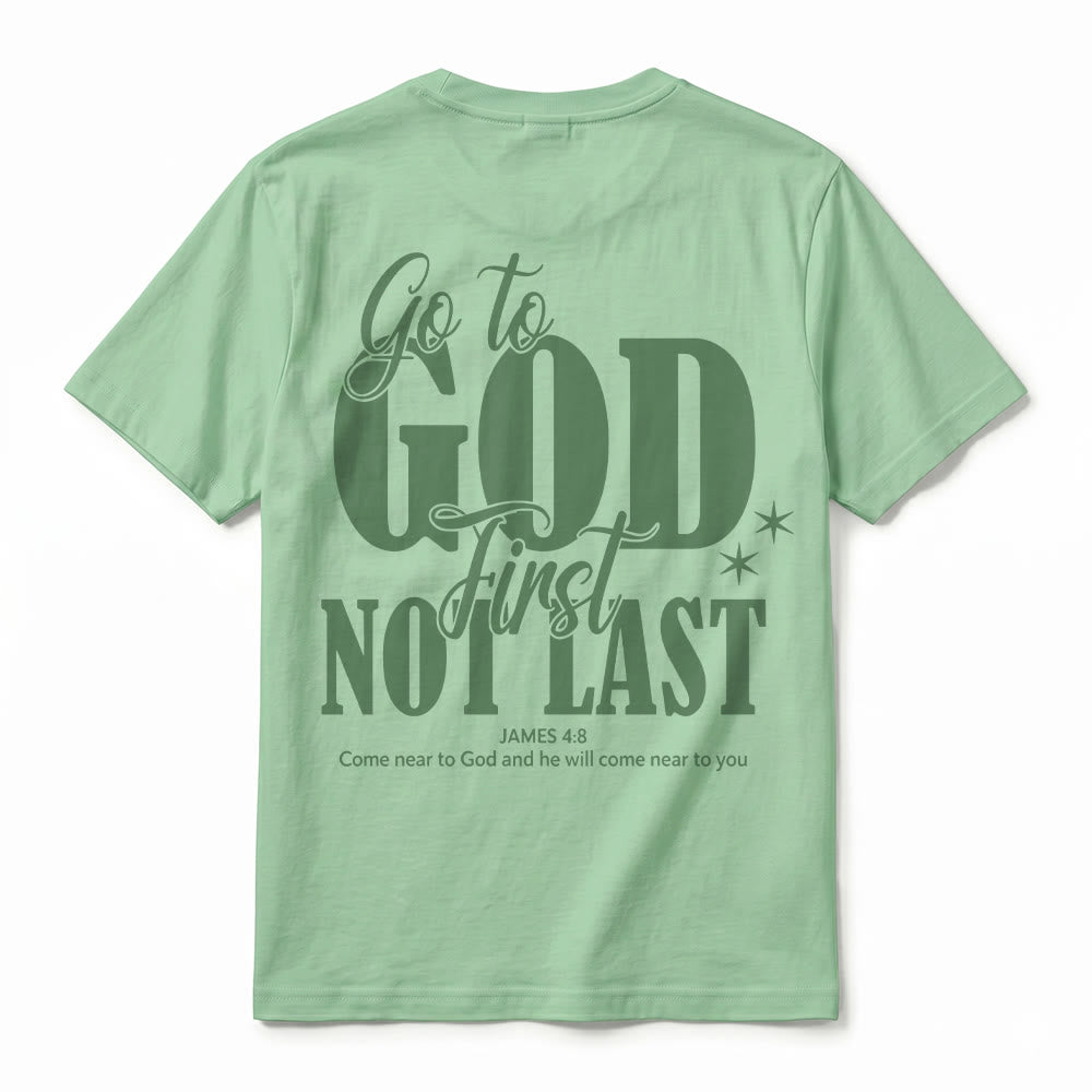 Christianartworkshop Camiseta de manga corta premium con recordatorio de fe "Acércate a Dios primero" - image 27