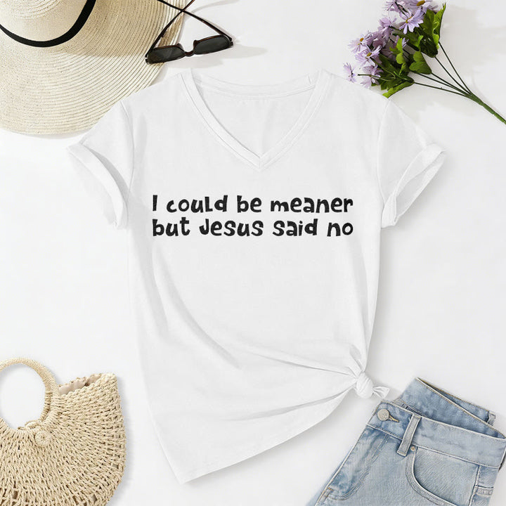 Christianartworkshop "Podría ser más malo, pero Jesús dijo que no" Camiseta informal divertida con cuello en V y mensaje de fe. - Blanco - 2XL - image 18