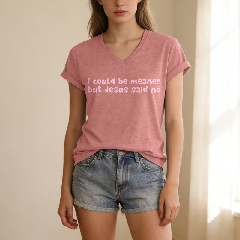 Christianartworkshop "Podría ser más malo, pero Jesús dijo que no" Camiseta informal divertida con cuello en V y mensaje de fe. - image 11