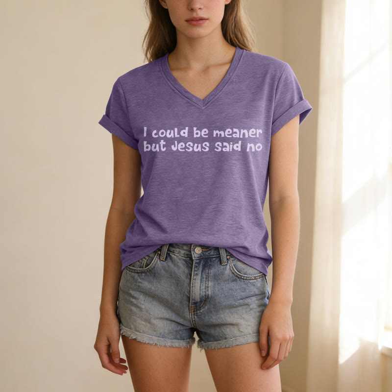 Christianartworkshop "Podría ser más malo, pero Jesús dijo que no" Camiseta informal divertida con cuello en V y mensaje de fe. - image 3