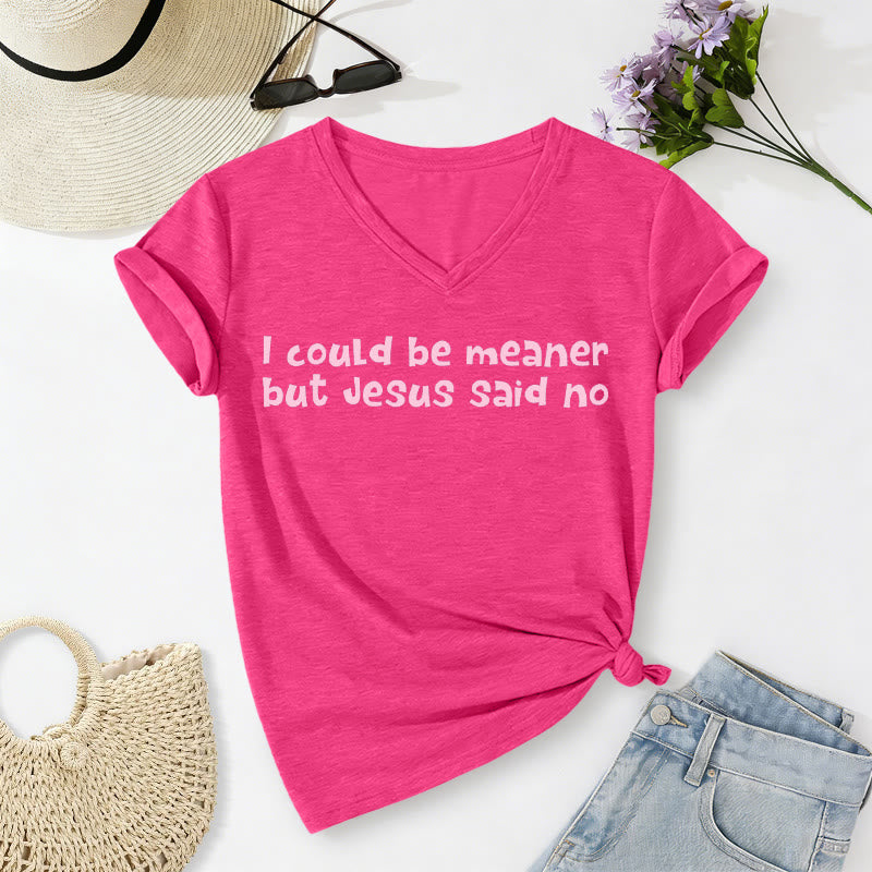 Christianartworkshop "Podría ser más malo, pero Jesús dijo que no" Camiseta informal divertida con cuello en V y mensaje de fe. - Rosa - 2XL - image 0