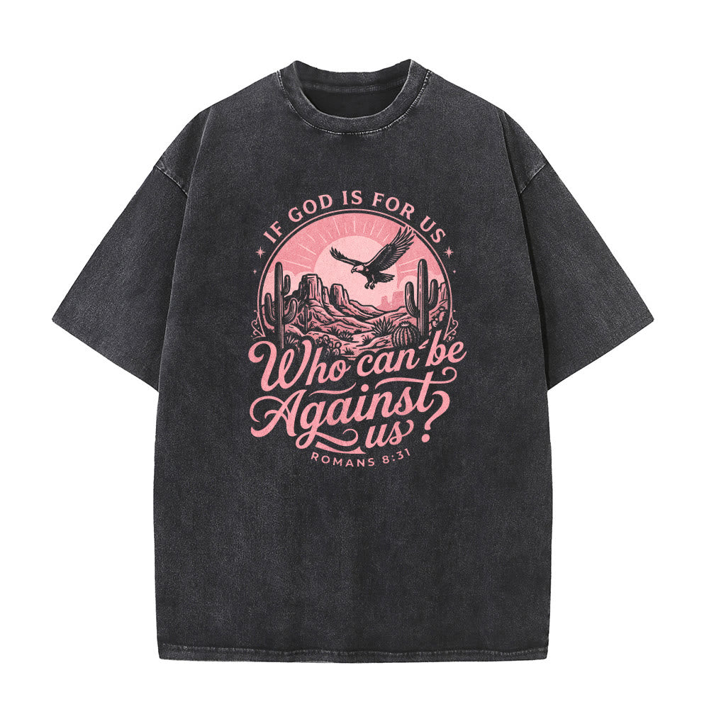 Christianartworkshop Si Dios está con nosotros Desert Eagle Cactus Romanos 8:31 Fe occidental Camiseta unisex lavada - image 5