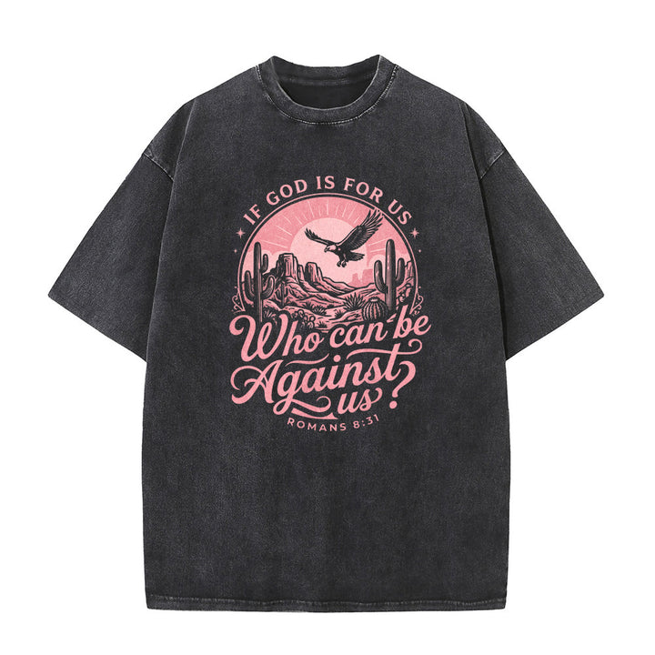 Christianartworkshop Si Dios está con nosotros Desert Eagle Cactus Romanos 8:31 Fe occidental Camiseta unisex lavada - image 5