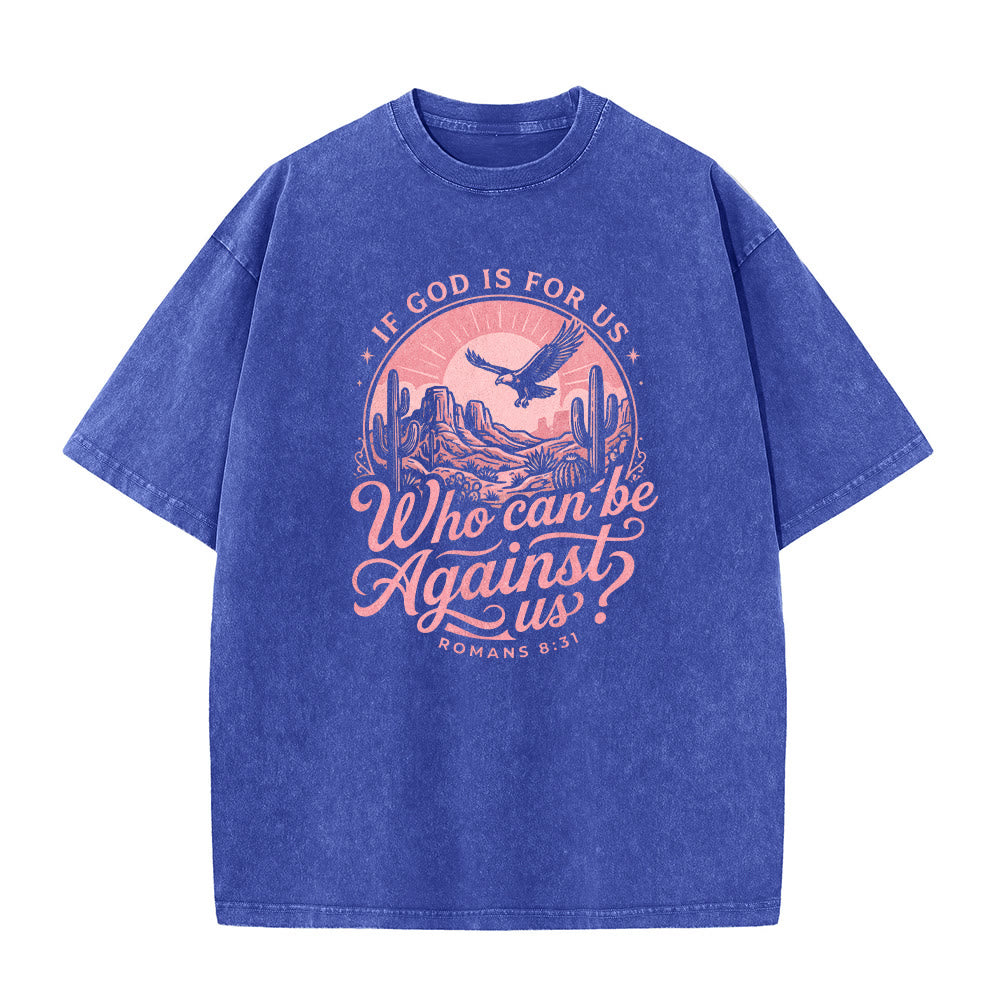 Christianartworkshop Si Dios está con nosotros Desert Eagle Cactus Romanos 8:31 Fe occidental Camiseta unisex lavada - image 26