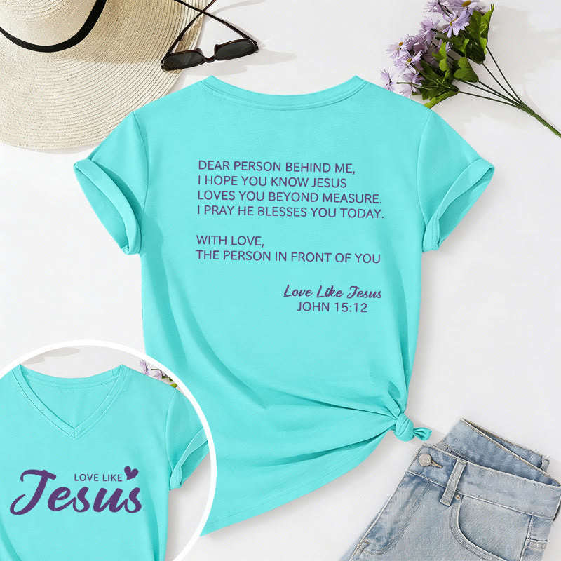 Christianartworkshop Querida persona detrás de mí Texto completo en la espalda Juan 15:12 Versículo en la parte delantera Eslogan de amor Camiseta informal con cuello en V - Azul cielo - 2XL - image 66