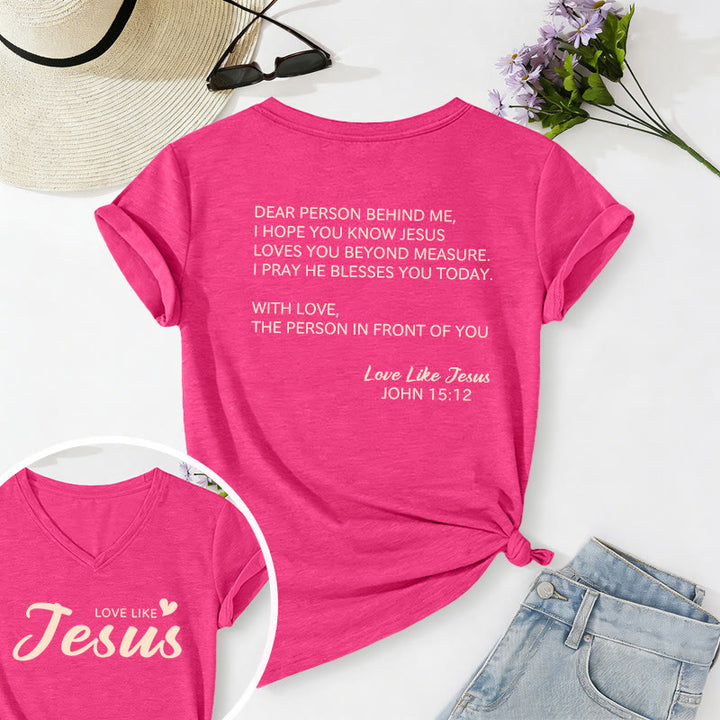 Christianartworkshop Querida persona detrás de mí Texto completo en la espalda Juan 15:12 Versículo en la parte delantera Eslogan de amor Camiseta informal con cuello en V - Rosa - 2XL - image 48