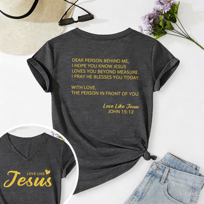Christianartworkshop Querida persona detrás de mí Texto completo en la espalda Juan 15:12 Versículo en la parte delantera Eslogan de amor Camiseta informal con cuello en V - Gris oscuro - 2XL - image 0