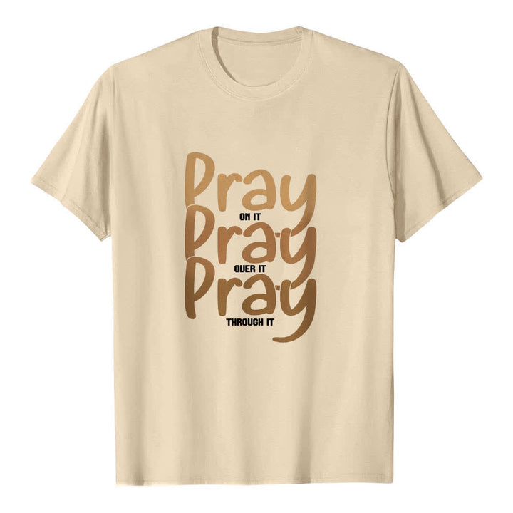 Christianartworkshop Camiseta clásica con estampado de letras "Pray On It Over It Through It" a doble cara - Beige - 2XL - image 8