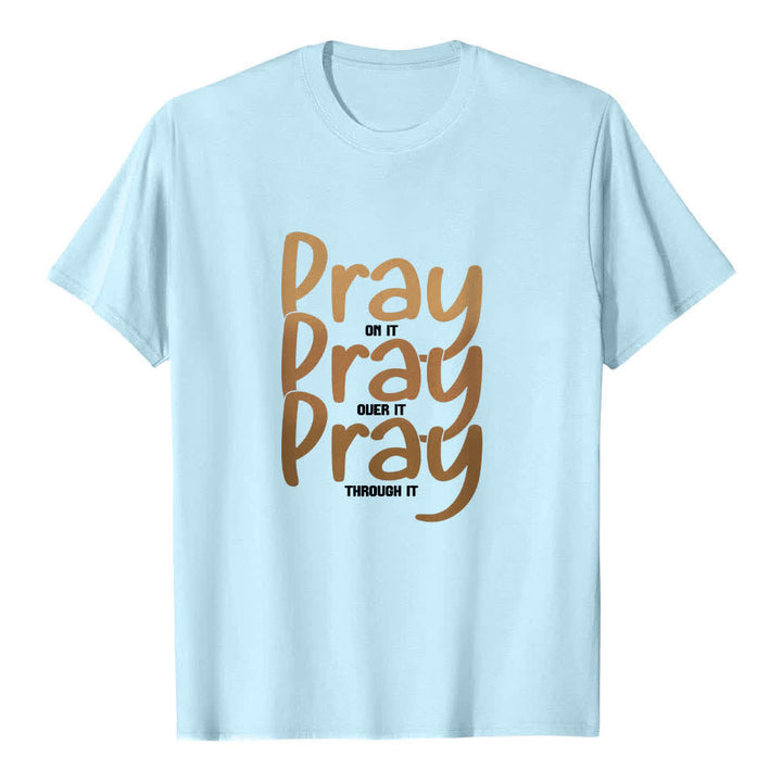 Christianartworkshop Camiseta clásica con estampado de letras "Pray On It Over It Through It" a doble cara - Azul - 2XL - image 3