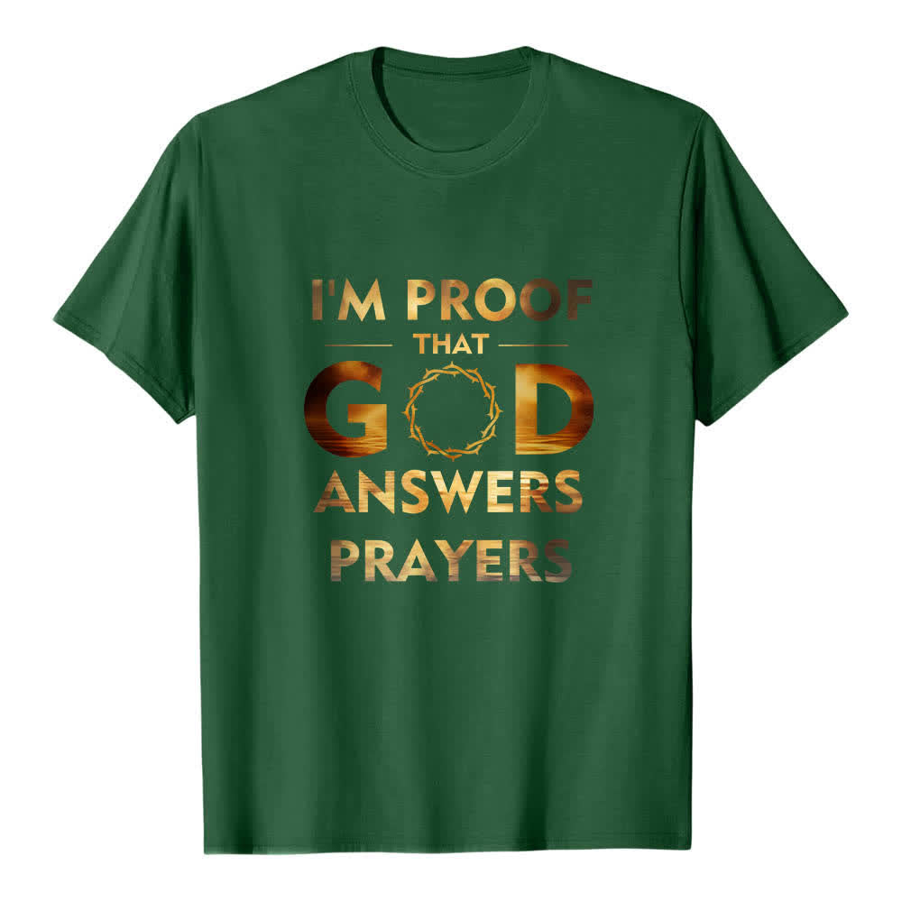 Christianartworkshop Camiseta clásica con estampado de doble cara "Soy la prueba de que Dios responde a las oraciones" - Verde oscuro - 2XL - image 2