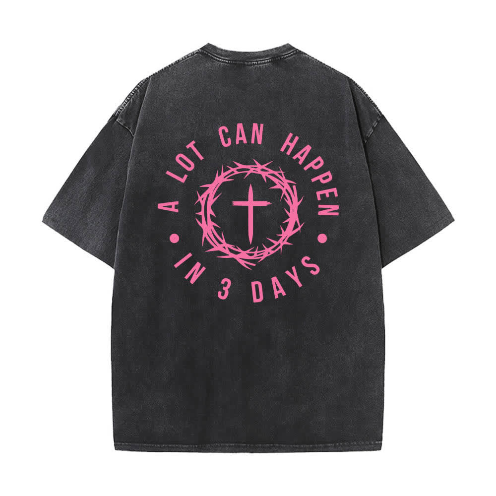 Christianartworkshop Camiseta de doble cara con estampado de la cruz y la corona de espinas: "Pueden pasar muchas cosas en 3 días", lavada. - image 1