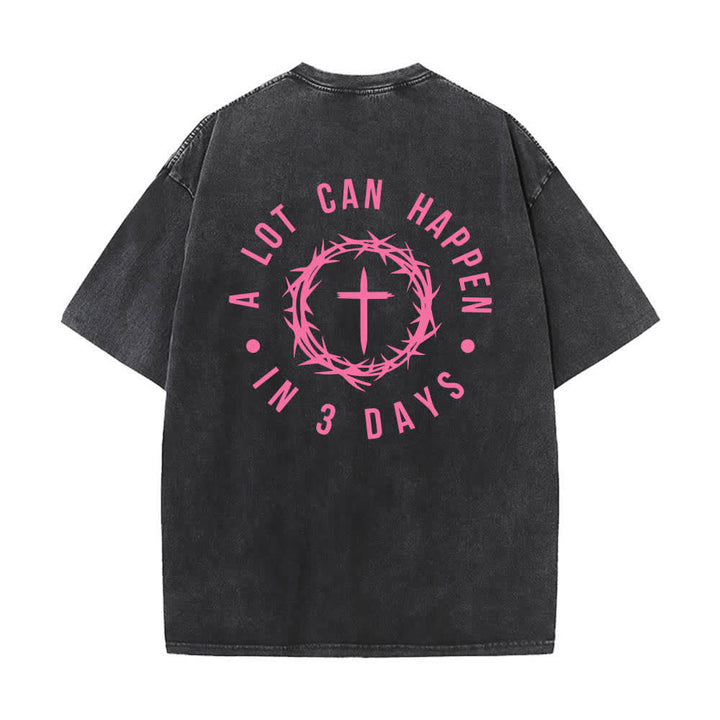 Christianartworkshop Camiseta de doble cara con estampado de la cruz y la corona de espinas: "Pueden pasar muchas cosas en 3 días", lavada. - image 1
