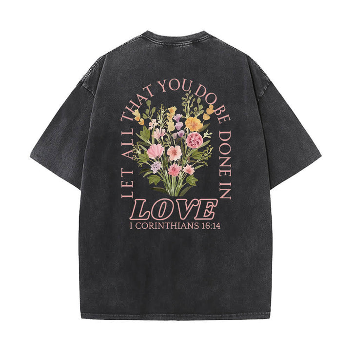 Christianartworkshop Camiseta de doble cara con estampado floral y cruz: "Que todo lo que hagas se haga con amor". - image 4
