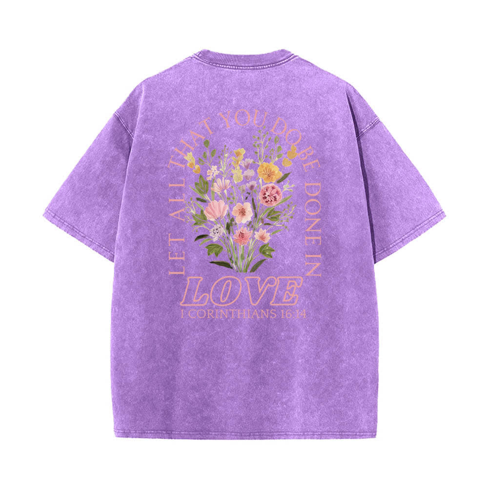 Christianartworkshop Camiseta de doble cara con estampado floral y cruz: "Que todo lo que hagas se haga con amor". - image 10