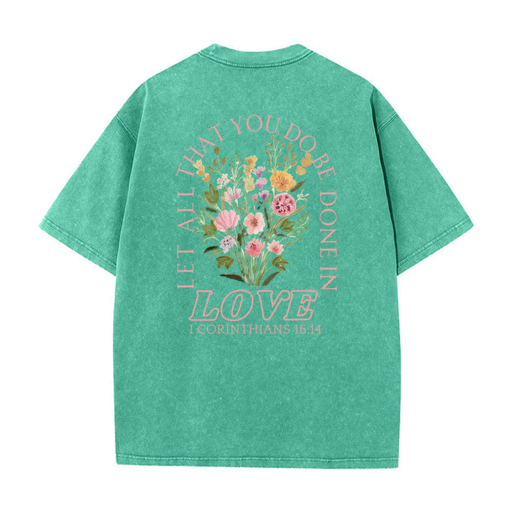 Christianartworkshop Camiseta de doble cara con estampado floral y cruz: "Que todo lo que hagas se haga con amor". - image 1