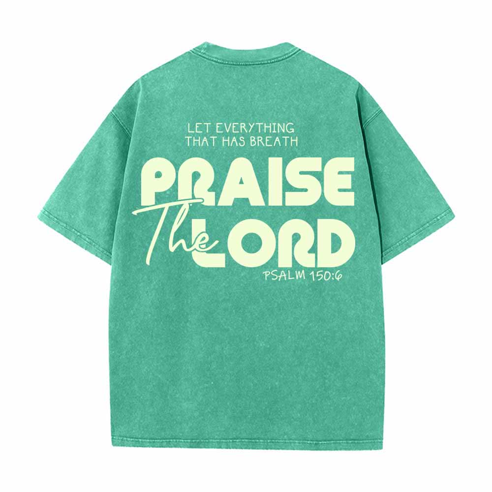 Christianartworkshop Alabado sea el Señor Salmo 150:6 Mini estampado en el pecho delantero Texto grande en la espalda Camiseta de doble cara lavada - image 16