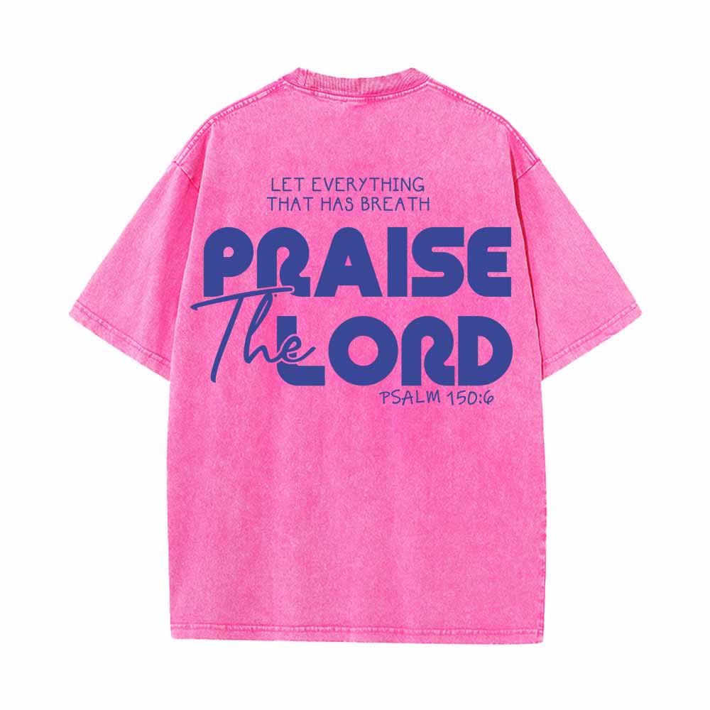 Christianartworkshop Alabado sea el Señor Salmo 150:6 Mini estampado en el pecho delantero Texto grande en la espalda Camiseta de doble cara lavada - image 1