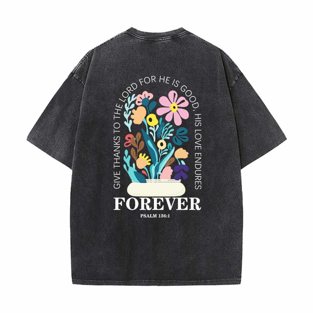 Christianartworkshop Dad gracias al Señor Salmo 136:1 Pequeño cofre Jarrón floral Ramo Camiseta lavada de doble cara - image 1