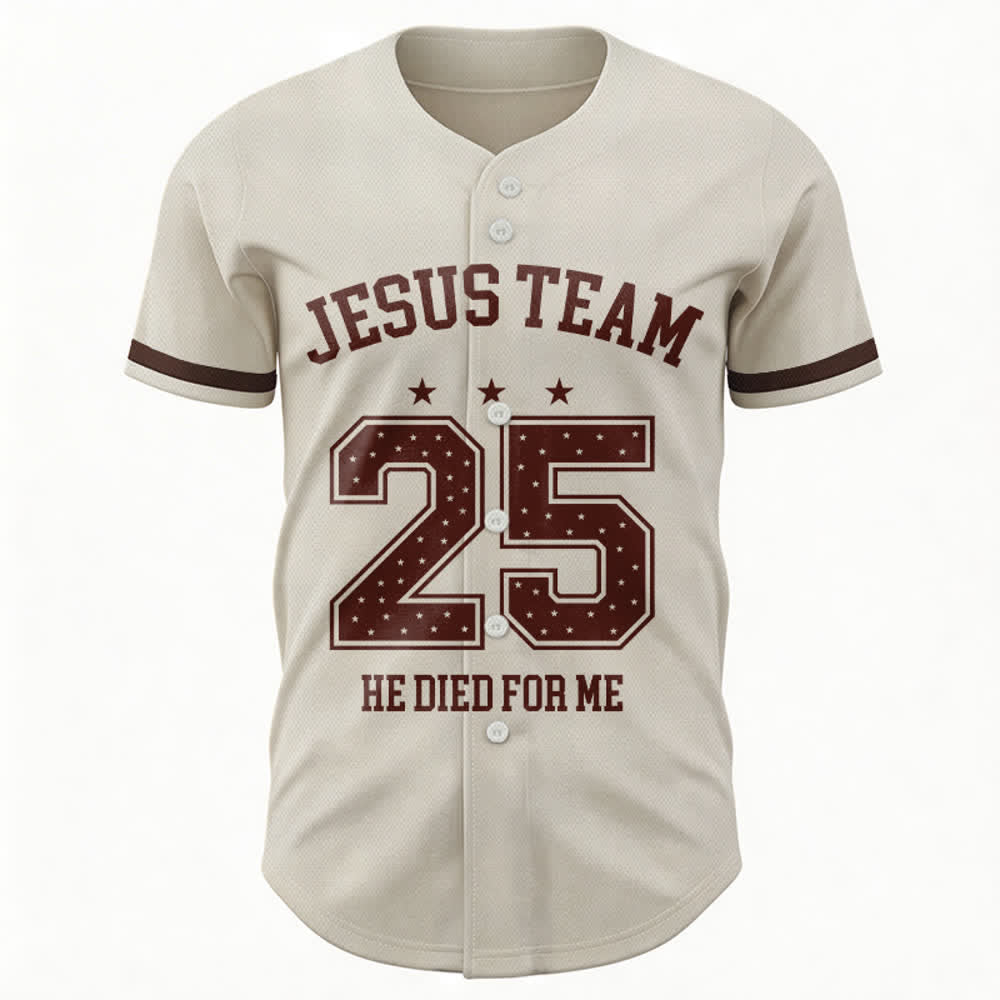 Christianartworkshop Camiseta de béisbol del equipo de Jesús 25: Él murió por mí. Faith. - image 1