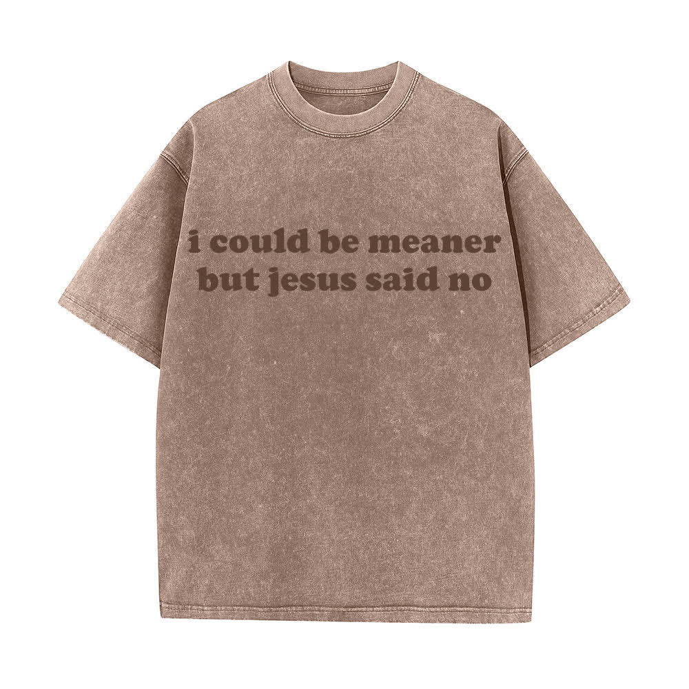 Christianartworkshop Podría ser más cruel, pero Jesús dijo que no (camiseta lavada) - Marrón - 4XL - image 8