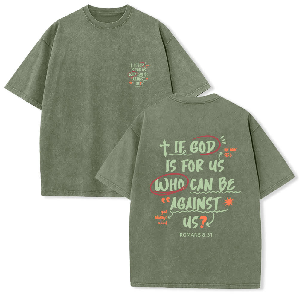 Christianartworkshop Camiseta lavada de corte recto Si Dios está con nosotros - Verde militar - 4XL - image 3