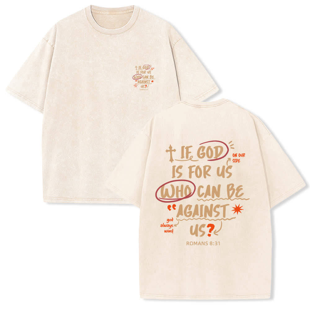 Christianartworkshop Camiseta lavada de corte recto Si Dios está con nosotros - Beige - 4XL - image 0