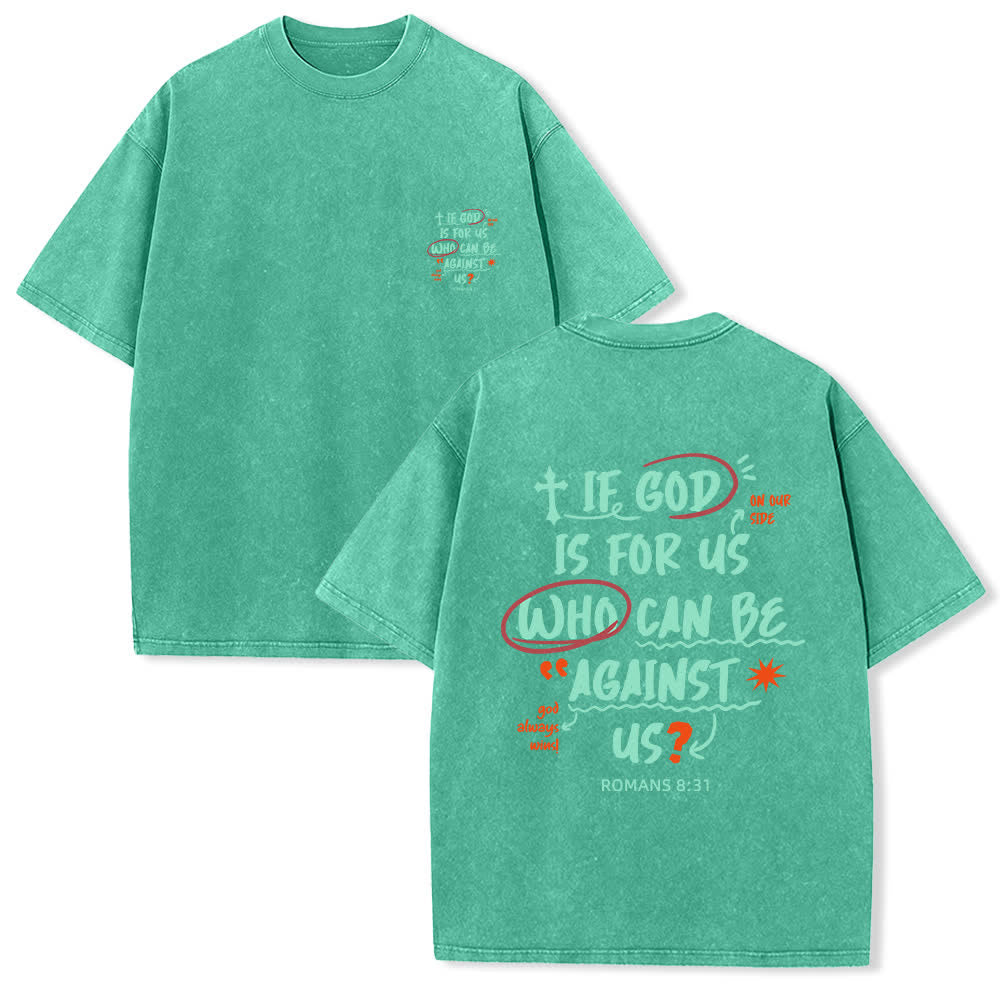 Christianartworkshop Camiseta lavada de corte recto Si Dios está con nosotros - Verde - 4XL - image 6