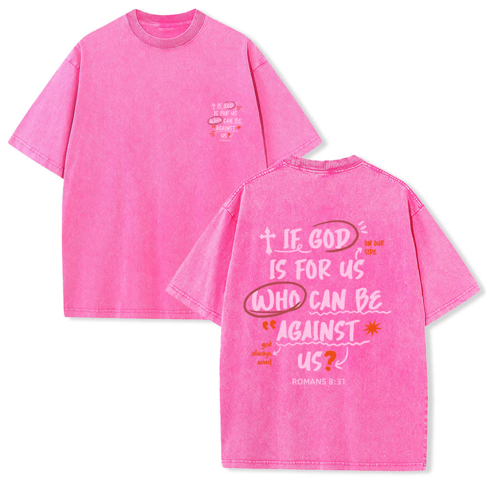 Christianartworkshop Camiseta lavada de corte recto Si Dios está con nosotros - Rosa - 4XL - image 24