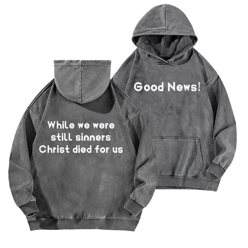 Christianartworkshop Sudadera con capucha lavada con estampado de buenas noticias (parte delantera y trasera) - Gris - 5XL - image 9
