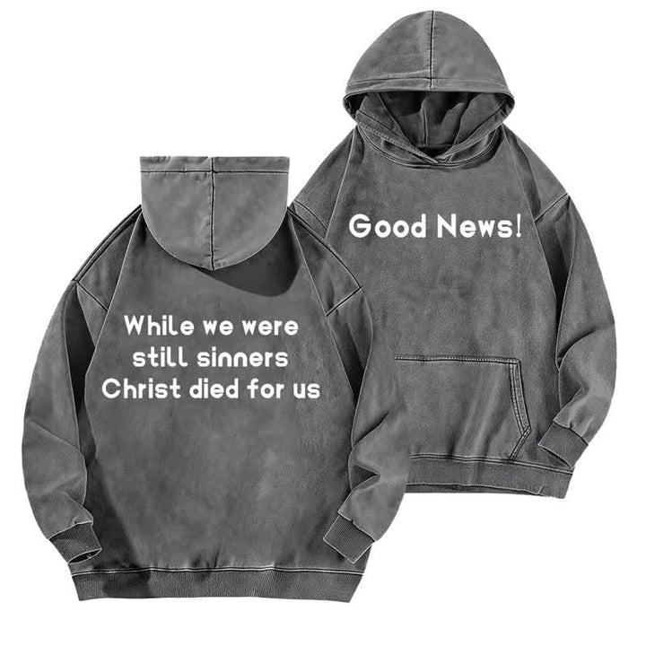Christianartworkshop Sudadera con capucha lavada con estampado de buenas noticias (parte delantera y trasera) - Gris - 5XL - image 9