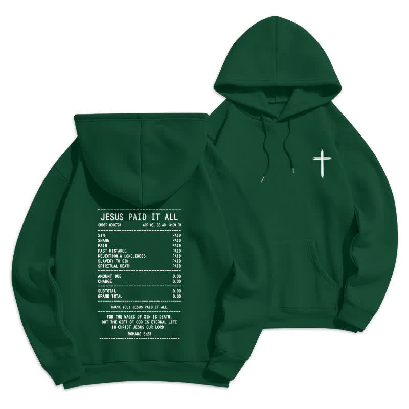 Christianartworkshop Sudadera con capucha de felpa con estampado de recibo de Jesús pagado por todo - Verde - 2XL - image 15